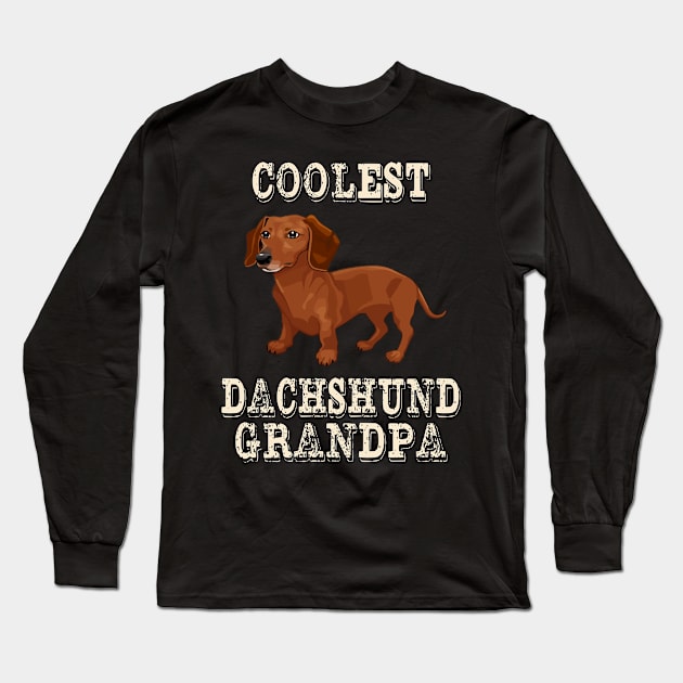 Coolest Dachshund Dog Grandpa Long Sleeve T-Shirt by rezaabolghasemitam